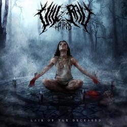 Visceral Hatred : Lair of the Deceased